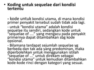 (7) pedoman koding morbiditas | PPTX