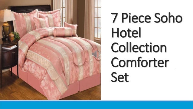 7 Piece Soho Hotel Collection Comforter Set