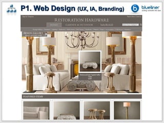 P1. Web Design (UX, IA, Branding)
 