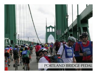 PORTLAND BRIDGE PEDAL
 