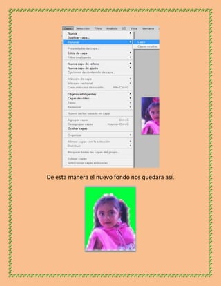 De esta manera el nuevo fondo nos quedara así.
 