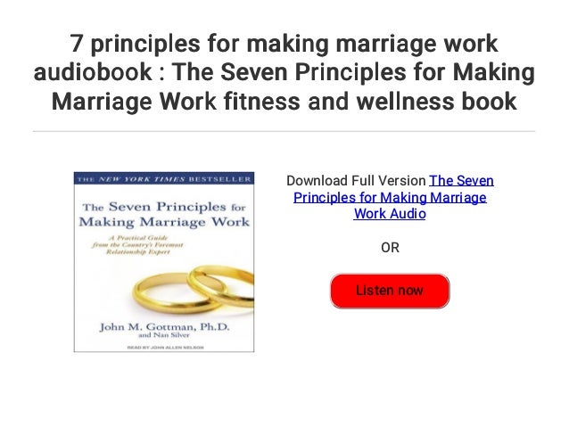 7 principles for making marriage work audiobook : The Seven Principles ...