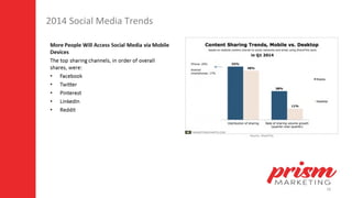 16
2014 Social Media Trends
 