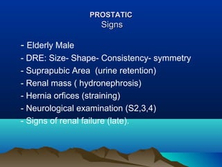 Diagnosis of prostate CancerDiagnosis of prostate Cancer
Advanced diseaseAdvanced disease
• DRE hard irregular prostate
Di...