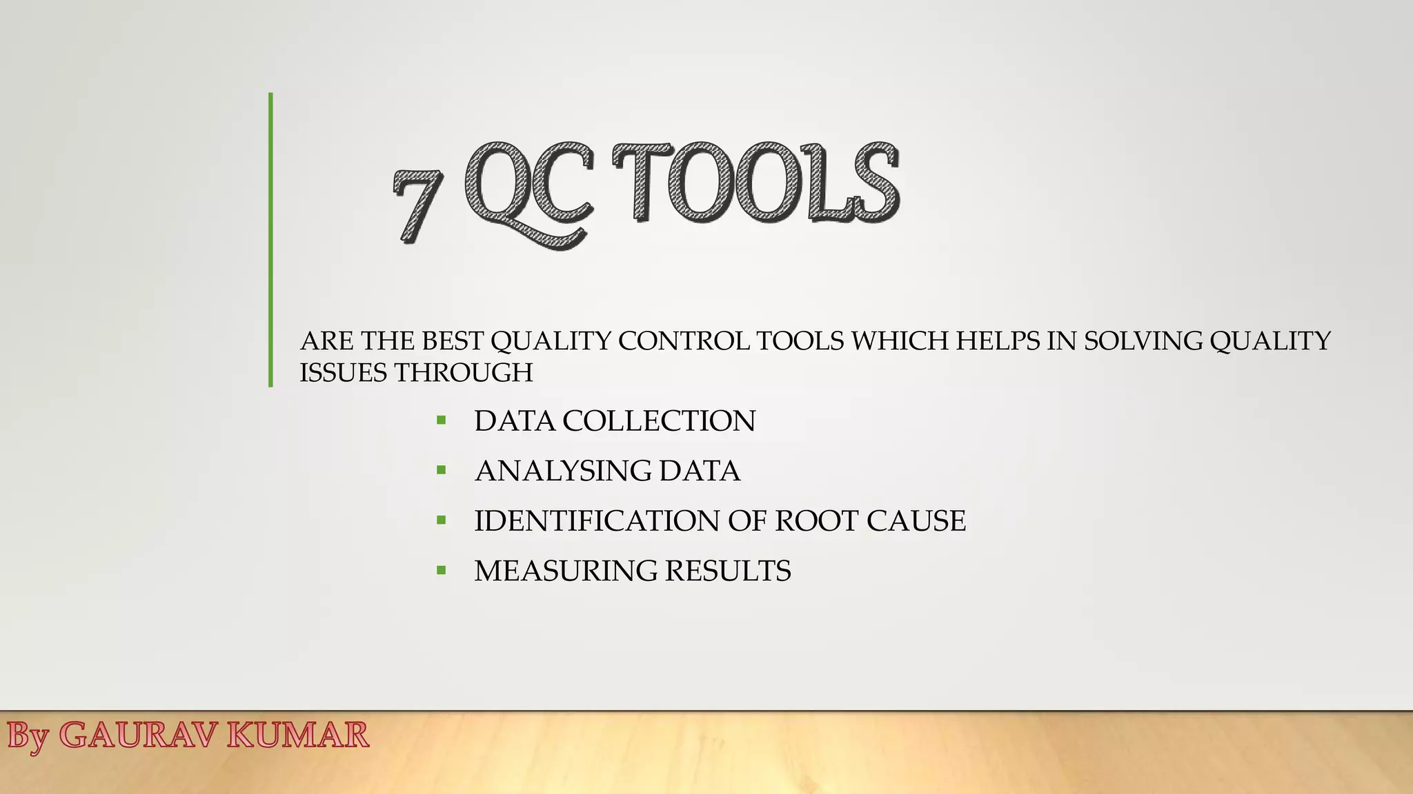 7 qc tools | PPTX