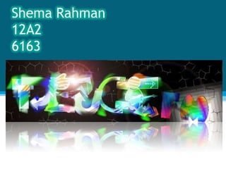 Shema Rahman
12A2
6163
 
