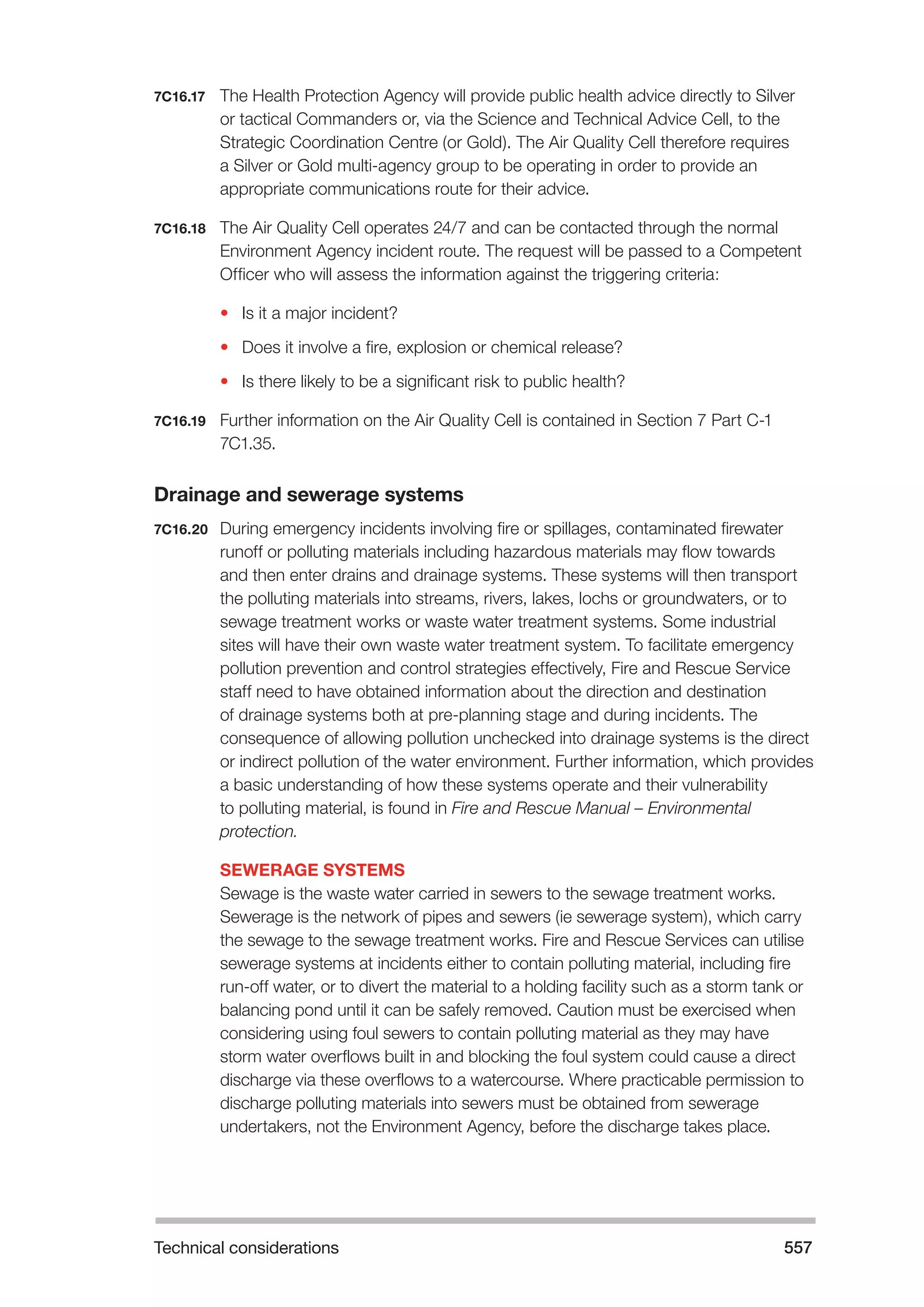 The Fire and Rescue Service Books is a guidance for organize a safe system of work on the incident ground with hazardous materials