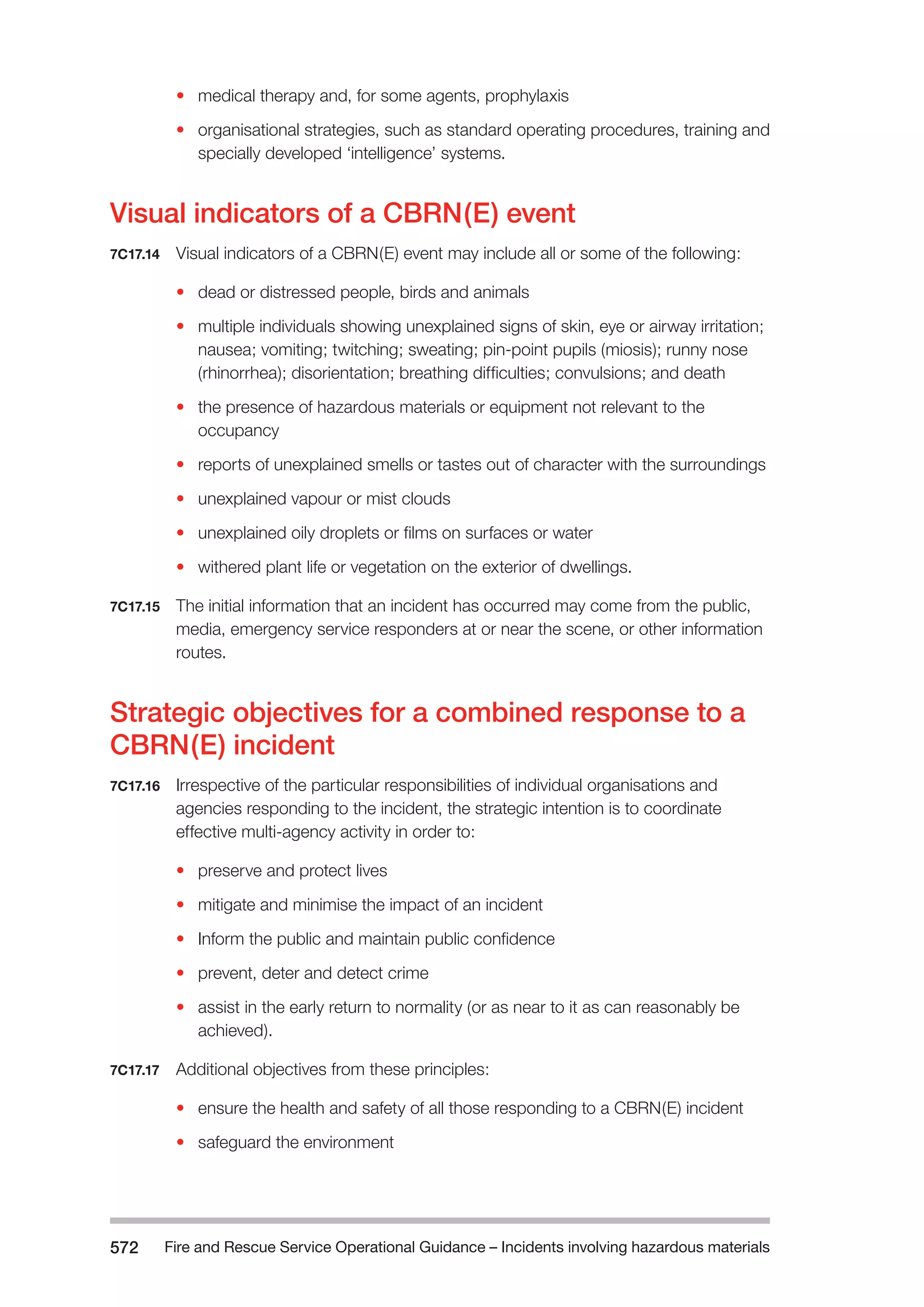 The Fire and Rescue Service Books is a guidance for organize a safe system of work on the incident ground with hazardous materials