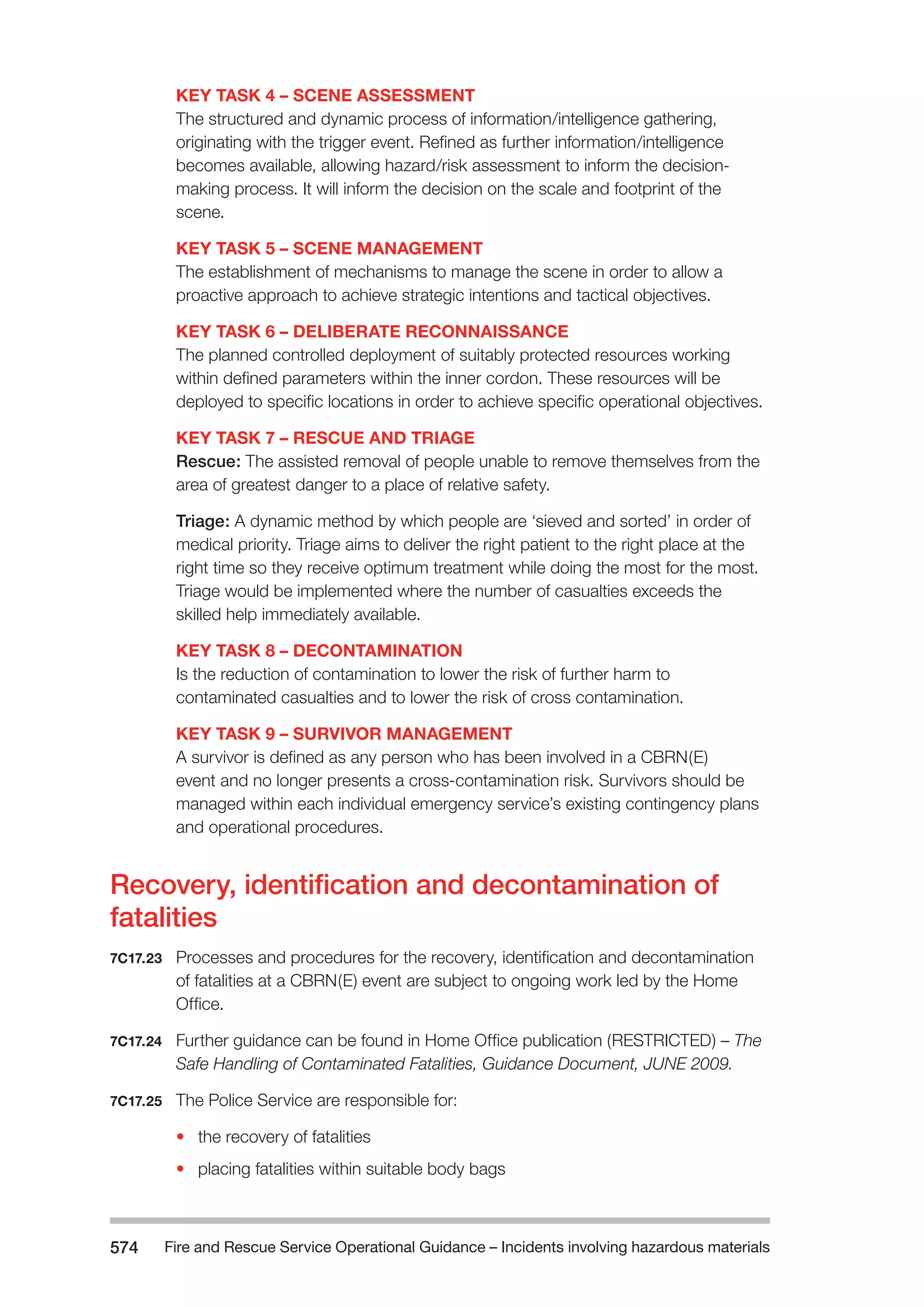 The Fire and Rescue Service Books is a guidance for organize a safe system of work on the incident ground with hazardous materials
