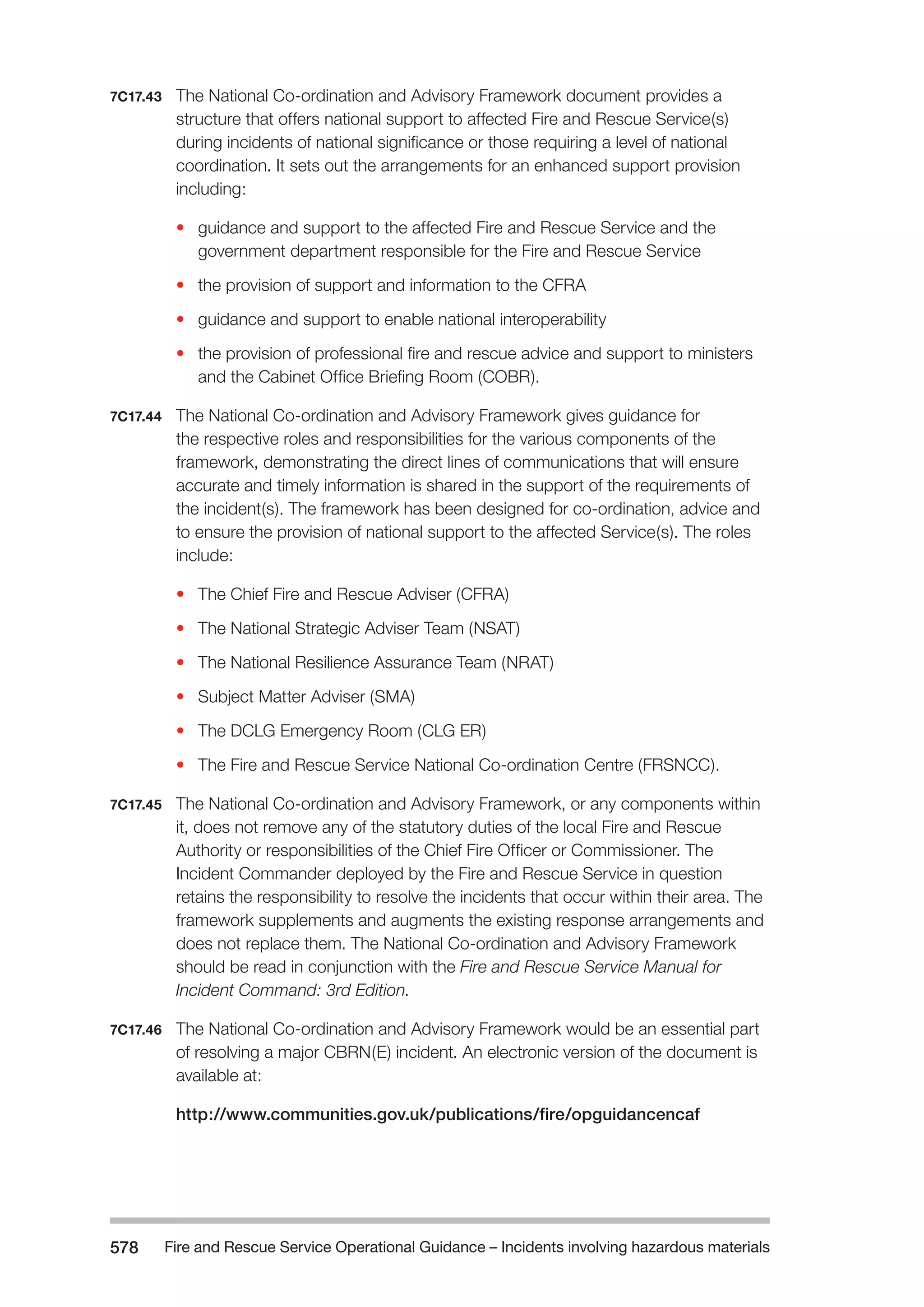 The Fire and Rescue Service Books is a guidance for organize a safe system of work on the incident ground with hazardous materials