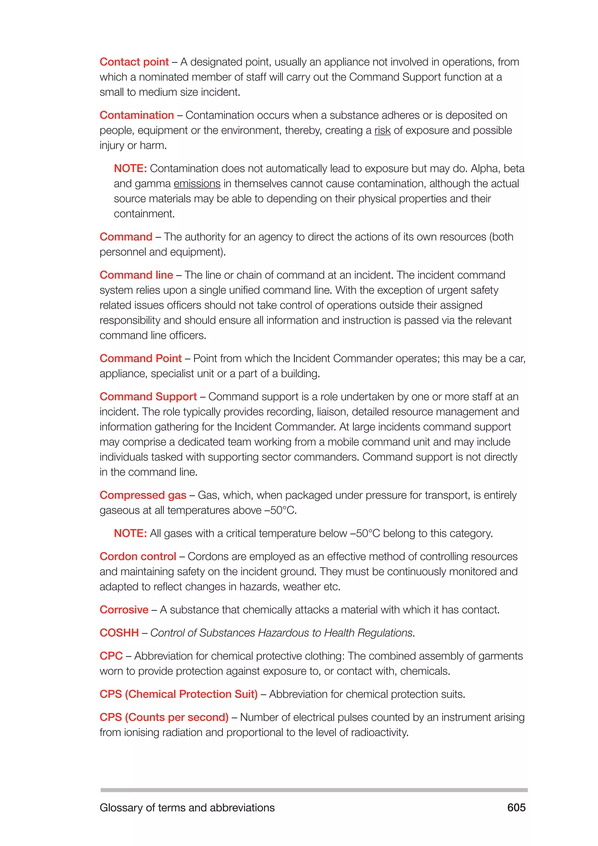 The Fire and Rescue Service Books is a guidance for organize a safe system of work on the incident ground with hazardous materials