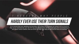 7 Reasons Why People Hardly Ever Use Their Turn Signals