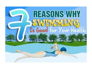 7 Reasons Why Swimming is Good for Your Health