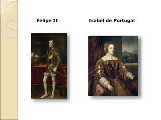 Felipe II Isabel de Portugal
 