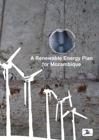 A Renewable Energy Plan
for Mozambique
 