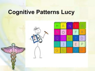 Cognitive Patterns Lucy