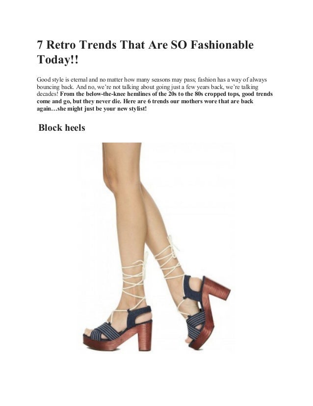 7 retro trendsthat are so fashionable today