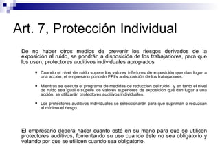 Art. 7, Protección Individual ,[object Object],[object Object],[object Object],[object Object],[object Object]