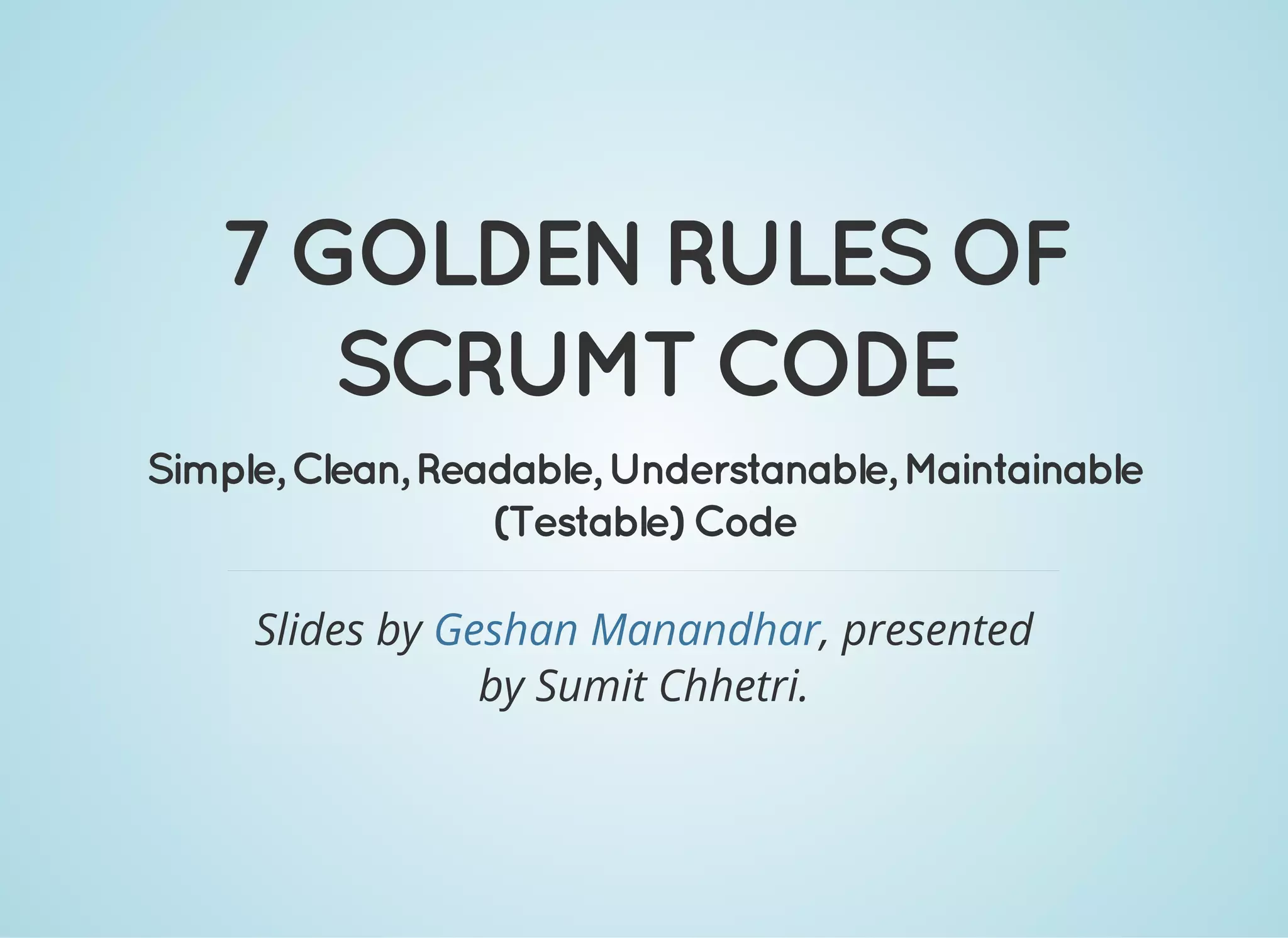 7 rules of simple and maintainable code | PDF