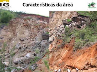 Características da área
 