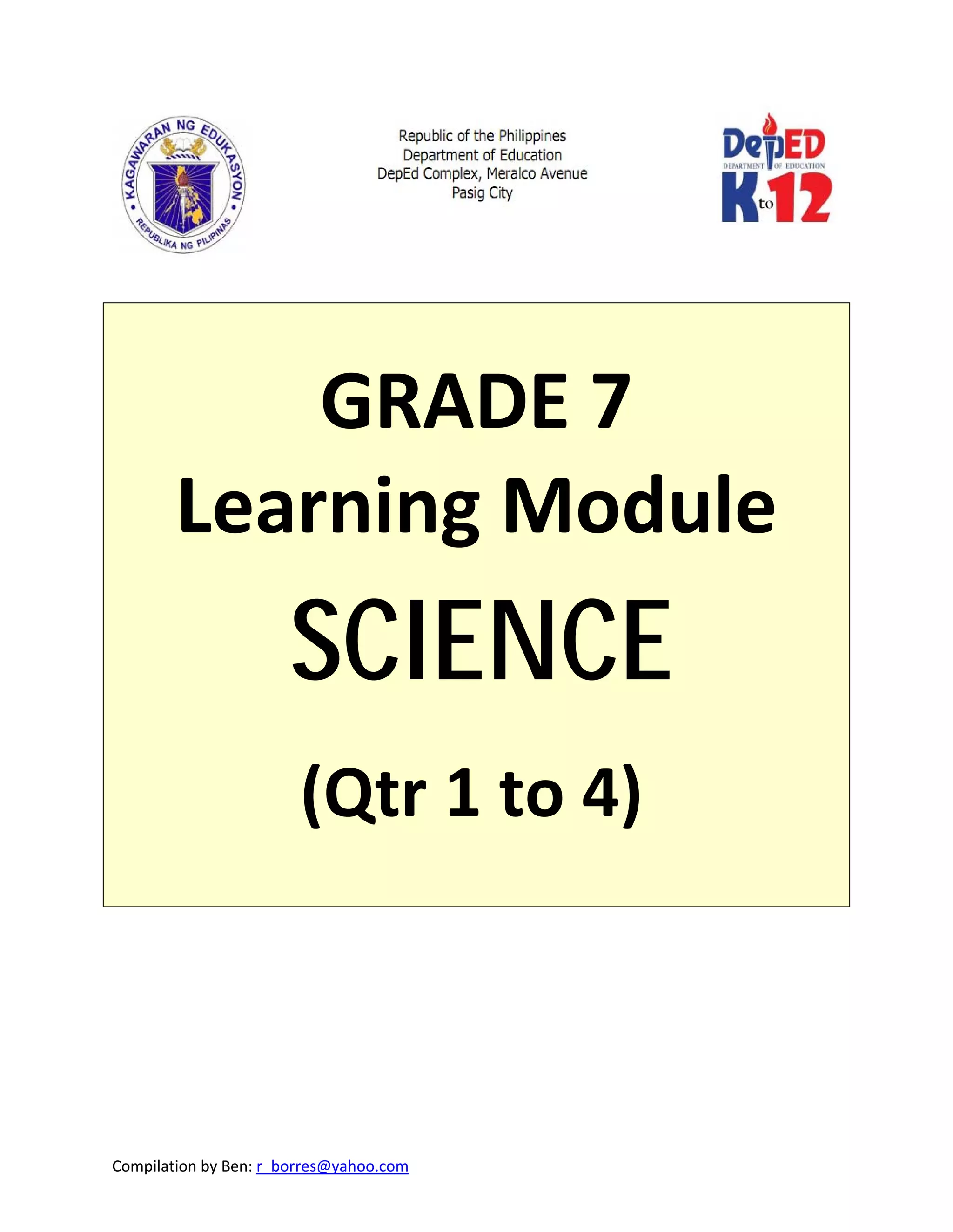 Grade 7 Learning Module in Science (Quarter 1 to 4) | PDF