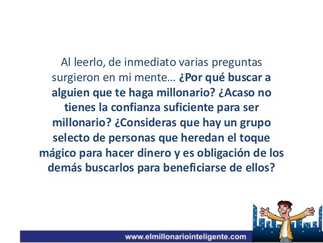 Quiero Ser Multimillonario Que Tengo Que Hacer