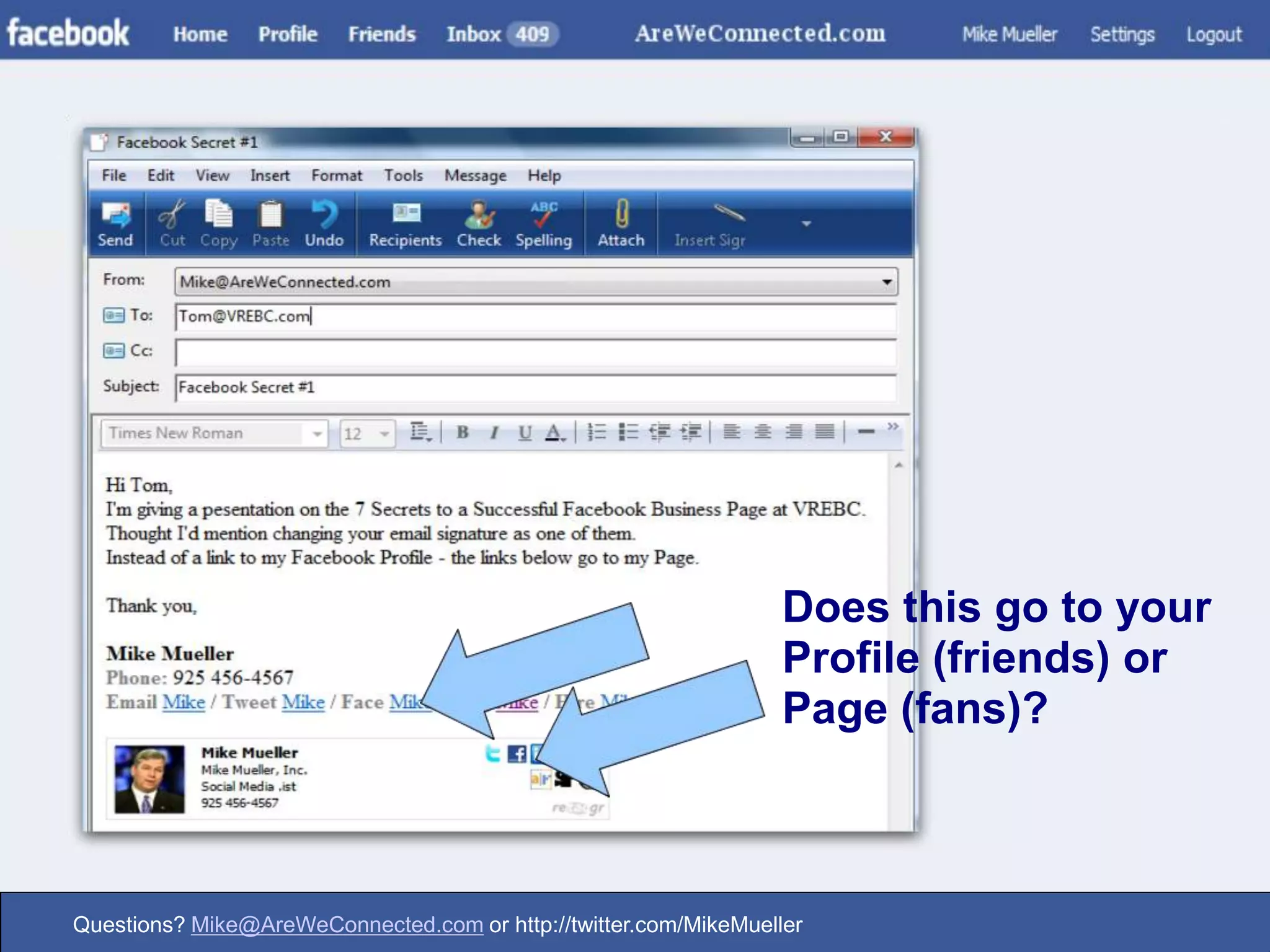 Does this go to yourProfile (friends) orPage (fans)?