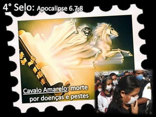 7 selos do apocalipse