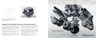 Engines   34 | 35




                                                                                                                       



                                                                                                                       



                                                                                                                       

                                                               Torque (lb-ft)
                                                                                                                       



                                                                                                                       



                                                                                                                       



                                                                                                                       




                                                                                                                                    Power output (horsepower)
                                                    Power output (horsepower)
                                                                                                                       
Torque (lb-ft)




                                                                                                                         



                                                                                                                               

                                                                                        
                               Engine speed (rpm)




With its TwinPower Turbo technology and precision fuel injection,
BMW’s  . -liter V- engine develops breathtaking torque and
power. Its potent acceleration in any rev range delivers an
unforgettable driving experience.




ENGINES THAT DESERVE TO BE CALLED “POWERPLANTS.”
From the moment you push the Start button, you know that no drive will ever be                                                                                  The    Li gets its furious muscle from BMW’s formidable    -hp TwinPower
ordinary. All  Series models are driven by TwinPower Turbo technology, which                                                                                   Turbo V-  . Press the accelerator pedal and the speedometer will read   mph
delivers immediate, potent thrust while helping to eliminate “turbo lag.” In line                                                                               in just  . seconds. This power source whips up    lb-ft of torque from    
with BMW Efﬁ cientDynamics technology, High Precision Direct Injection delivers                                                                                 to     rpm, yet it is remarkably quiet and free of vibrations.
precise amounts of fuel into the combustion chamber at very high pressure,
enhancing efﬁ ciency and unleashing even greater power.                                                                                                             A  -speed automatic transmission is standard in the    i/   Li,    i/   Li
                                                                                                                                                                    and    i/   Li xDrive models; the    Li’s V-  has been matched with BMW’s
The    i and    Li rely on BMW’s acclaimed inline six-cylinder TwinPower Turbo                                                                                 -speed automatic. A console-mounted E-Shift control offers both Manual and                              TwinPower Turbo technology ensures instantaneous
engine. Rated    hp with    lb-ft of torque, it propels the    i from stop to   in                                                                        Automatic modes. In Manual mode, tip the lever forward for downshifts, rearward                          power delivery while virtually eliminating turbo lag.
 . seconds, with remarkable efﬁ ciency for a luxury performance sedan.                                                                                            for upshifts. In any mode, you will enjoy quick, smooth shifting.
                                                                                                                                                                    BMW AG test results,    i –  . seconds;    Li –  . seconds. BMW urges you to obey all posted
The    i,    Li,    i xDrive and    Li xDrive are all equipped with a  . -liter                                                                        speed laws and always wear safety belts.
                                                                                                                                                                    BMW AG test results,    i –  . seconds;    Li –  . seconds;    Li xDrive –  . seconds.
TwinPower Turbo V- . Its robust    hp accelerates the all-wheel-drive    i xDrive
                                                                                                                                                                     BMW urges you to obey all posted speed laws and always wear safety belts.
smoothly from  to   mph in  . seconds, while the boost from    lb-ft of peak
                                                                                                                                                                                                                                                                                                                                      BMW EfficientDynamics
                                                                                                                                                                    Model Year        Li available September     .
torque is sustained from     all the way to     rpm.                                                                                                        BMW AG test results. BMW urges you to obey all posted speed laws and always wear safety belts.
                                                                                                                                                                                                                                                                                                                                      Less emissions. More driving pleasure.
 