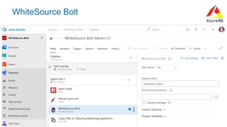 #AzureR
WhiteSource Bolt
 