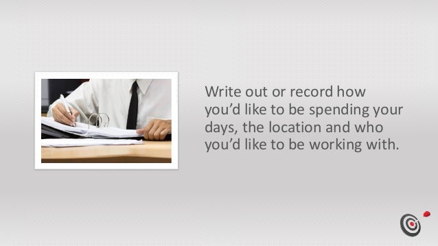 what would be your ideal working environment