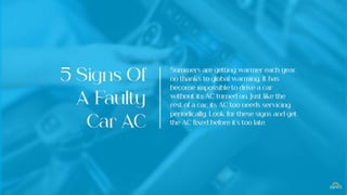 7 Signs That Indicate Your Car AC Is Faulty