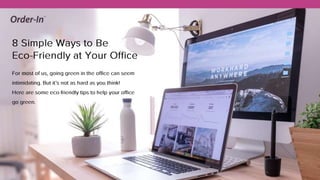8 simple ways to be eco friendly at your office