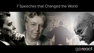 7 Speeches that Changed the World
 