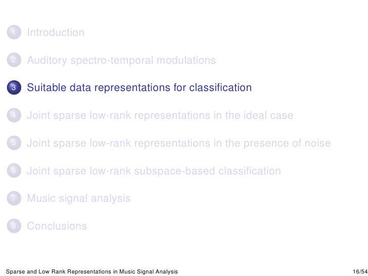 Sparse And Low Rank Representations In Music Signal Analysis