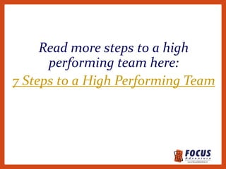 7 steps to a high performing team | PPTX