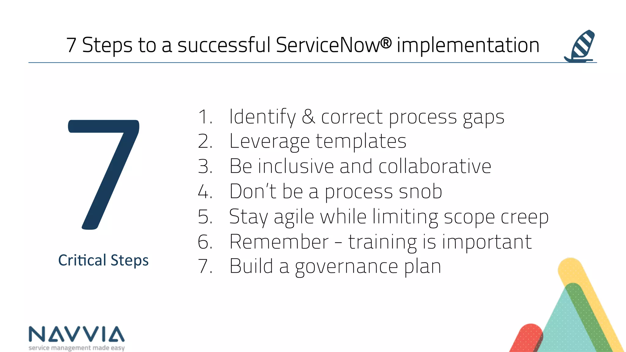 7 Steps to a successful ServiceNow Implementation | PDF