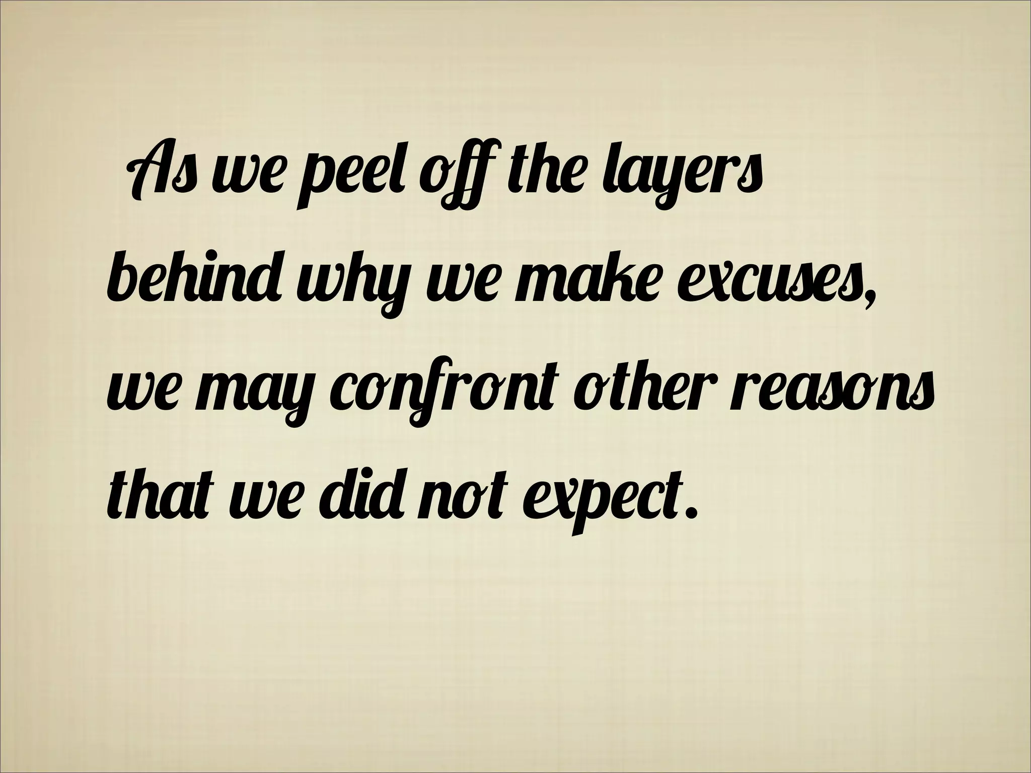 A- w# p##) &ﬀ !"# )'(#r-
b#".$% w"( w# 0'1# *+,-#-,
w# 0'( +&$fr&$! &!"#r r#'-&$-
!"'! w# %.% $&! *p#+!.
 