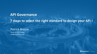 INTERFACE, by apidays - 7 steps to select the right standard to design ...