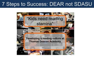 7 Steps to Success: DEAR not SDASU 