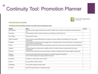 + 
Continuity Tool: Promotion Planner 
 
