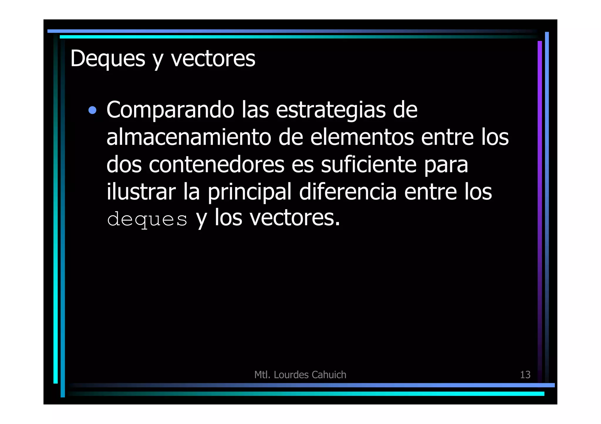 7 Stl Y Los Contenedores Basicos 3 Parte