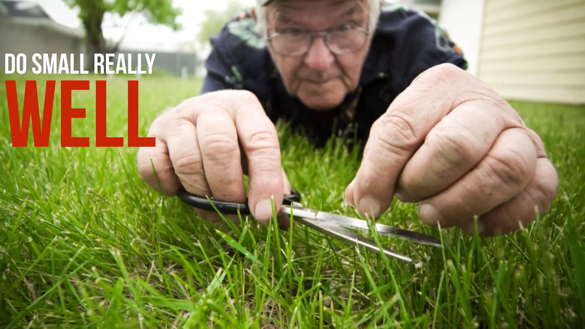 DO SMALL REALLY
WELL
 