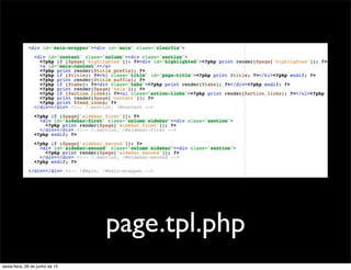 page.tpl.php
sexta-feira, 26 de junho de 15
 