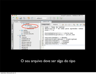 O seu arquivo deve ser algo do tipo
sexta-feira, 26 de junho de 15
 