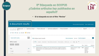 • Si la búsqueda es con el filtro “Review”
 