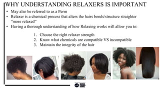 Relaxer Types Texture Week 2 | PPTX