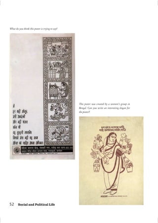 52 Social and Political Life
This poster was created by a women’s group in
Bengal. Can you write an interesting slogan for
the poster?
What do you think this poster is trying to say?
 