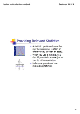 hooked on introductions.notebook   September 04, 2012




                                                        10
 