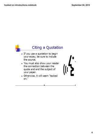 hooked on introductions.notebook   September 04, 2012




                                                        6
 